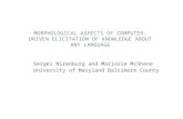 Morphological Aspects of Computer-Driven Elicitation of Knowledge about Any  Language