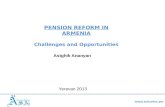 PENSION REFORM IN ARMENIA Challenges and Opportunities