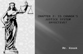 Chapter 2: IS Canada’s Justice System Effective?