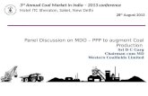 3 rd  Annual Coal Market in India – 2013 conference  Hotel ITC Sheraton,  Saket , New Delhi