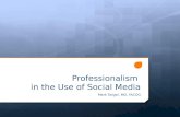 Professionalism  in the Use of Social Media