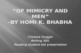“Of Mimicry and Men” -by  Homi  K.  Bhabha