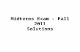Midterms Exam – Fall 2011 Solutions