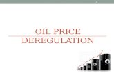 OIL PRICE DEREGULATION