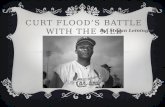 Curt Flood’s Battle with the MLB