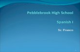 Pebblebrook  High School Spanish I
