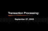 Transaction Processing: