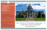 The Federal Funding Outlook:   A Colorado State Budget Perspective