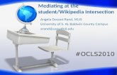 Mediating at the student/Wikipedia Intersection