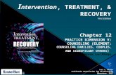 I ntervention , TREATMENT, & RECOVERY First Edition