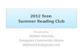 2012 Teen  Summer Reading Club
