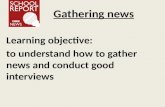 Gathering news