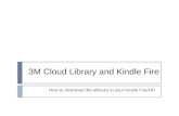 3M Cloud Library and Kindle Fire