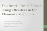 You Read,  I  Read, E Read Using  eReaders  in the Elementary Schools