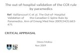 The out-of-hospital validation of the CCR rule by paramedics