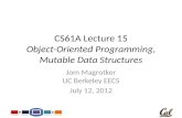 CS61A Lecture 15 Object-Oriented Programming, Mutable Data Structures