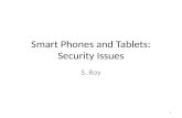Smart Phones and Tablets: Security Issues