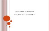Database Systems I  Relational Algebra