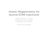Atomic  Magnetometry  for neutron EDM experiment