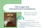 The Legal and  International Foundations