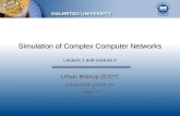 Simulation of Complex Computer Networks Lecture 1 and Lecture 2