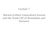 Lecture 7  Backus-Gilbert Generalized Inverse and the Trade Off of Resolution and Variance