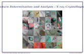 Structure Determination and Analysis : X-ray Crystallography
