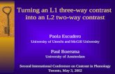 Turning an L1 three-way contrast  into an L2 two-way contrast