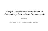 Edge Detection Evaluation in Boundary Detection Framework