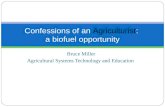 Confessions of an  Agriculturist :  a biofuel opportunity