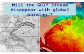 Will the Gulf Stream disappear with global warming…?