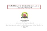 Global Financial Crisis and East Africa  - The Way Forward
