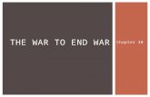 The war to end war