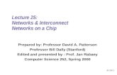 Lecture 25:  Networks & Interconnect Networks on a Chip