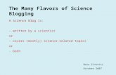 The Many Flavors of Science Blogging
