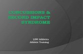 CONCUSSIONS & Second Impact Syndrome