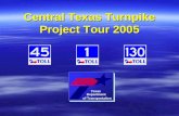 Central Texas Turnpike Project Tour 2005