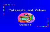 Interests and Values
