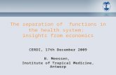 The separation of  functions in the health system: insights from economics