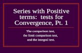Series with Positive terms:  tests for Convergence, Pt. 1