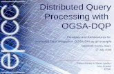 Distributed Query Processing with  OGSA-DQP