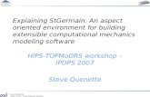 Explaining StGermain: An aspect oriented environment for building extensible computational mechanics modeling software