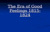 The Era of Good Feelings 1815-1824