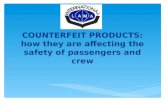 COUNTERFEIT PRODUCTS: how they are affecting the safety of passengers and crew