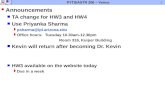 Announcements TA change for HW3 and HW4 Use Priyanka Sharma psharma@lpl.arizona.edu Office hours:Tuesday 10.30am-12.30pm Room 316, Kuiper Building