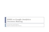 SSRS vs Google Analytics Decision Making