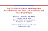 Pay for Performance and Regional Variation: Do the Rich Get Rich and the Poor Stay Poor?