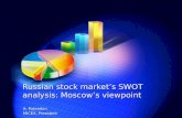 Russian stock market’s SWOT analysis :  Moscow’s viewpoint