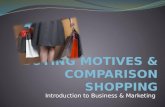 Buying Motives & Comparison Shopping