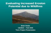 Evaluating Increased Erosion Potential due to Wildfires